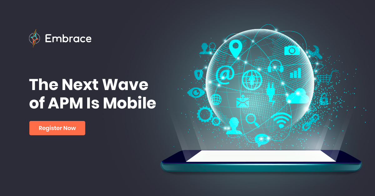 Webinar The Next Wave of APM Is Mobile